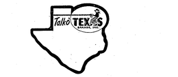 TALK O' TEXAS BRANDS, INC. trademark