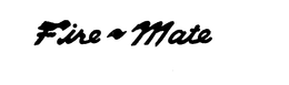 FIRE-MATE trademark