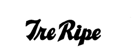 TRE RIPE trademark