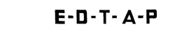 E-D-T-A-P trademark