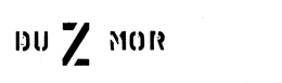 DU Z MOR trademark