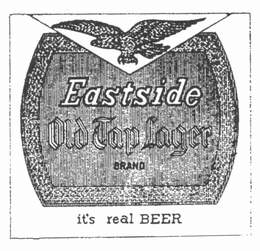 EASTSIDE OLD TAP LAGER BRAND ITS REAL BEER trademark