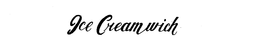 ICE CREAMWICH trademark