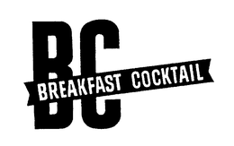 BC BREAKFAST COCKTAIL trademark