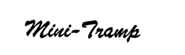 MINI-TRAMP trademark