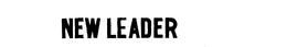 NEW LEADER trademark