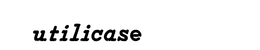 UTILICASE trademark