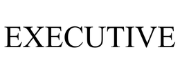 EXECUTIVE trademark