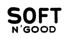 SOFT N' GOOD trademark