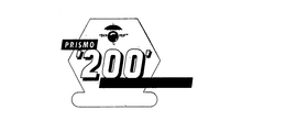 PRISMO '200' RAIN PRUF trademark