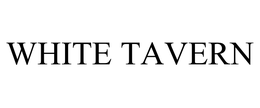 WHITE TAVERN trademark