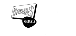 HYGRADE'S RELIABLE trademark