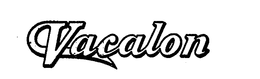 VACALON trademark