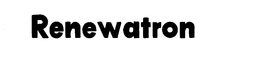 RENEWATRON trademark