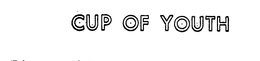 CUP OF YOUTH trademark