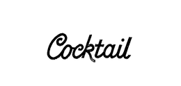 COCKTAIL trademark