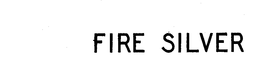 FIRE SILVER trademark