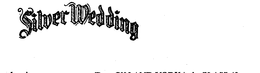 SILVER WEDDING trademark