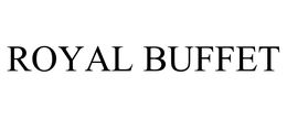 ROYAL BUFFET trademark