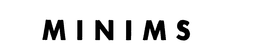 MINIMS trademark