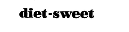 DIET-SWEET trademark