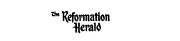 THE REFORMATION HERALD trademark