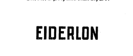 EIDERLON trademark