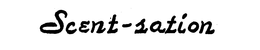 SCENT-SATION trademark