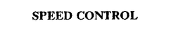 SPEED CONTROL trademark