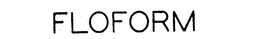 FLOFORM trademark