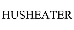 HUSHEATER trademark