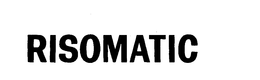 RISOMATIC trademark