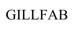 GILLFAB trademark