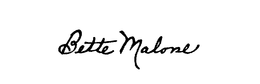 BETTE MALONE trademark