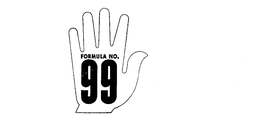 FORMULA NO. 99 trademark