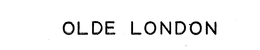 OLDE LONDON trademark
