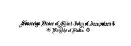 SOVEREIGN ORDER OF SAINT JOHN OF JERUSALEM KNIGHTS OF MALTA trademark