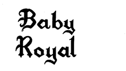 BABY ROYAL trademark