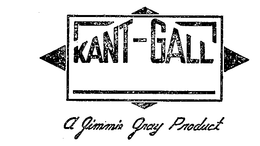 KANT-GALL A JIMMY GRAY PRODUCT trademark