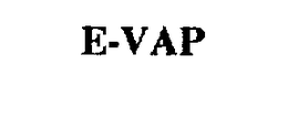 E-VAP trademark