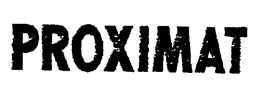 PROXIMAT trademark