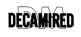 DECAMIRED DM trademark