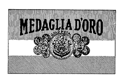MEDAGLIA D'ORO GOLD MEDAL trademark