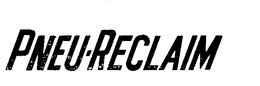 PNEU-RECLAIM trademark
