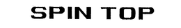 SPIN TOP trademark