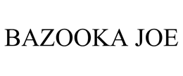 BAZOOKA JOE trademark