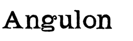 ANGULON trademark