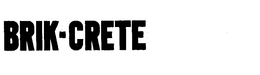 BRIK-CRETE trademark