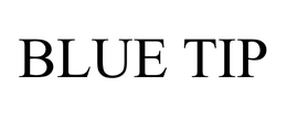 BLUE TIP trademark