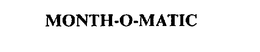 MONTH-O-MATIC trademark